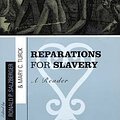 Cover Art for 9780742514768, Reparations for Slavery: A Reader by Ronald Paul Salzberger