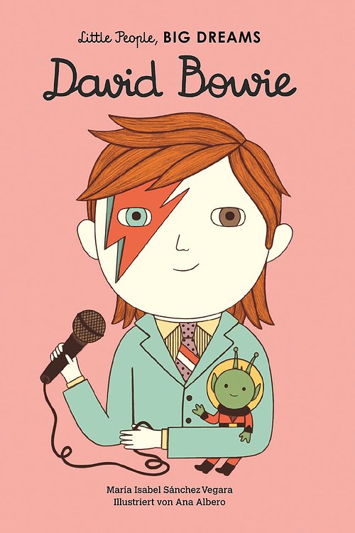 Cover Art for 9783458178545, David Bowie: Little People, Big Dreams. Deutsche Ausgabe by Unknown