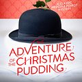 Cover Art for 9780007422111, The Adventure of the Christmas Pudding by Agatha Christie