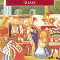 Cover Art for 9780192833747, Alice's Adventures in Wonderland and Through the Looking-Glass: And What Alice Found There (Oxford World's Classics) by Lewis Carroll