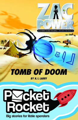 Cover Art for 9781921848858, Zac Power - Tomb of Doom by H. I. Larry