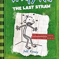 Cover Art for 9780810988217, Diary of a Wimpy Kid 03. The Last Straw by Jeff Kinney