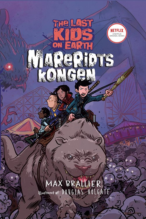 Cover Art for 9788702294637, The Last Kids on Earth 3 - Mareridtskongen by Iben Falden