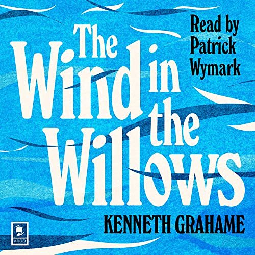 Cover Art for B08CZZFFRQ, The Wind in the Willows by Kenneth Grahame