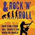 Cover Art for 9781611682366, Sex, Genes & Rock 'n' Roll by Rob Brooks