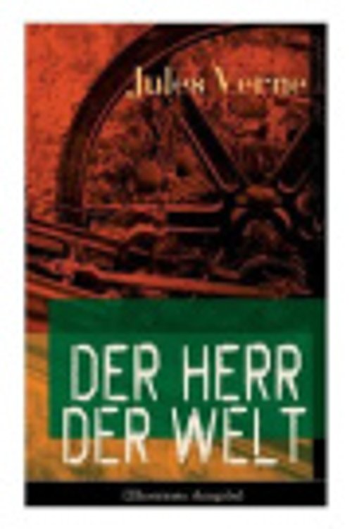 Cover Art for 9788026855040, Der Herr Der Welt by Jules Verne