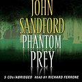 Cover Art for 9780143144755, Phantom Prey (Lucas Davenport Mysteries) by John Sandford