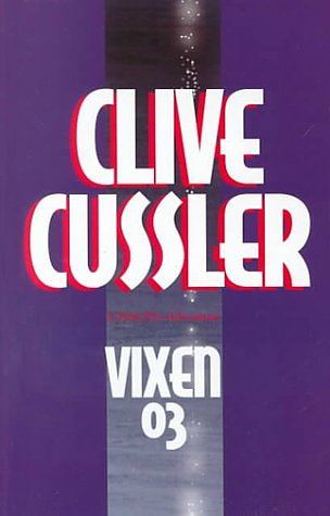 Cover Art for 9780786224920, Vixen 03 by Clive Cussler