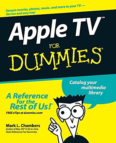 Cover Art for 9780470173626, Apple TV For Dummies by Mark L. Chambers