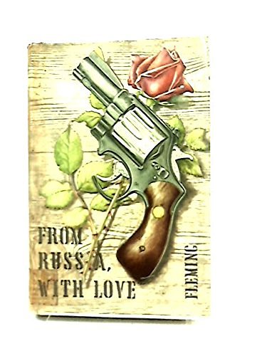 Cover Art for 9780224602020, From Russia with Love by Ian Fleming