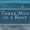 Cover Art for 9781480184749, Three Men in a Boat by Jerome K. Jerome