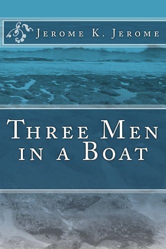 Cover Art for 9781480184749, Three Men in a Boat by Jerome K. Jerome