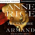 Cover Art for 9780375404337, The Vampire Armand by Anne Rice