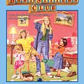 Cover Art for 9780545532518, The Baby-Sitters Club #5: Dawn and the Impossible Three by Ann M. Martin