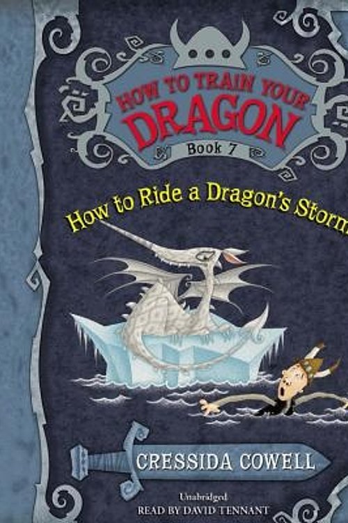 Cover Art for 9781478954187, How to Train Your Dragon: How to Ride a Dragon's Storm by Cressida Cowell