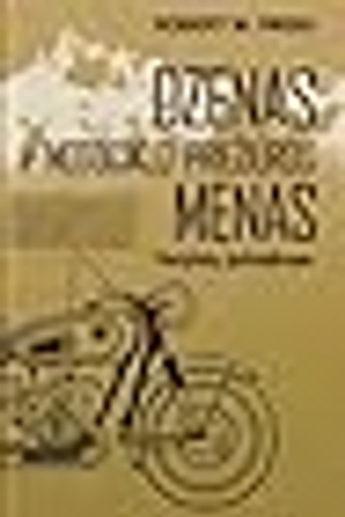 Cover Art for 9789955477099, Dzenas ir motociklo priežiūros menas by Robert M. Pirsig