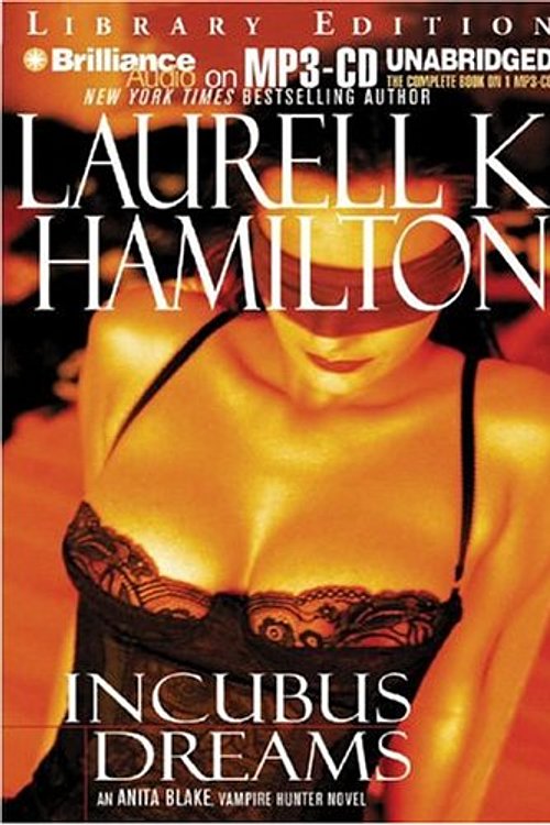 Cover Art for 9781593358129, Incubus Dreams (Anita Blake Vampire Hunter) by Laurell K. Hamilton