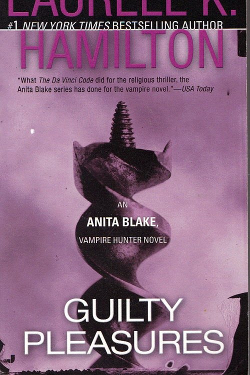 Cover Art for 9780450595608, Guilty Pleasures by Laurell K. Hamilton