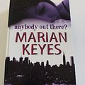 Cover Art for 9781846176548, Anybody Out There? (Charnwood Large Print) by Marian Keyes