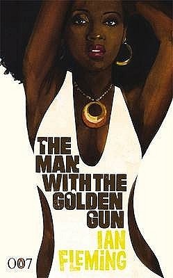 Cover Art for 9780718153960, The Man with the Golden Gun by Ian Fleming