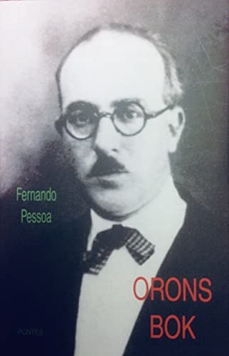 Cover Art for 9789186536763, Orons bok by Fernando Pessoa