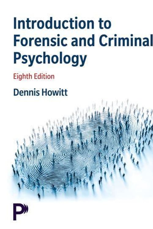 Cover Art for 9781292489179, Introduction to Forensic and Criminal Psychology by Dennis Howitt