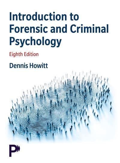 Cover Art for 9781292489179, Introduction to Forensic and Criminal Psychology by Dennis Howitt