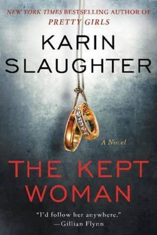 Cover Art for 9780062562616, The Kept Woman by Karin Slaughter