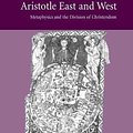 Cover Art for 9780521828659, Aristotle East and West by David Bradshaw