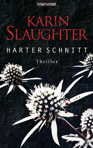 Cover Art for B00CQK6QQE, Harter Schnitt by Karin Slaughter