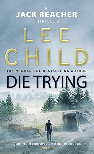 Cover Art for B0031RS4UM, Die Trying by Lee Child