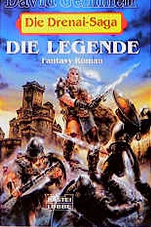 Cover Art for 9783404203079, Die Drenai-Saga 1. Die Legende. by David Gemmell