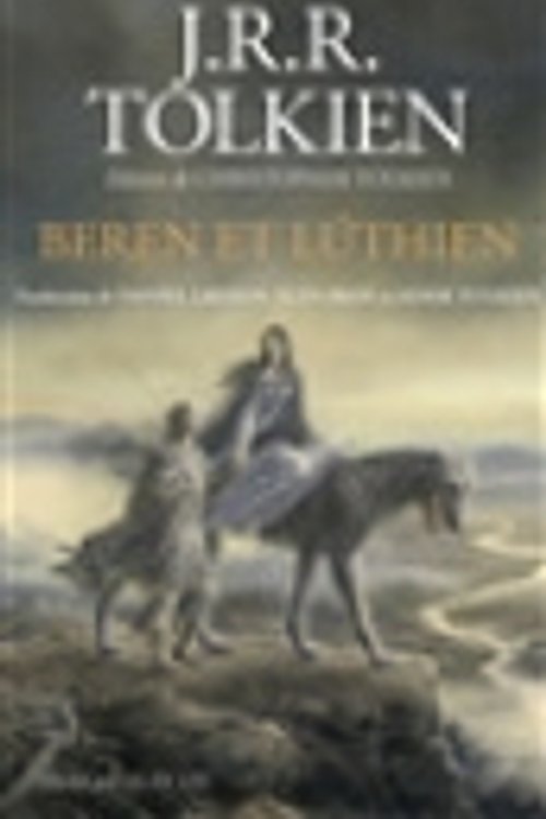 Cover Art for 9782267048612, Beren et Luthien by Tolkien, John Ronald Reuel, Tolkien, Christopher
