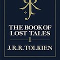 Cover Art for B08RSRH3FL, The Book of Lost Tales, Part 1 by J.r.r. Tolkien