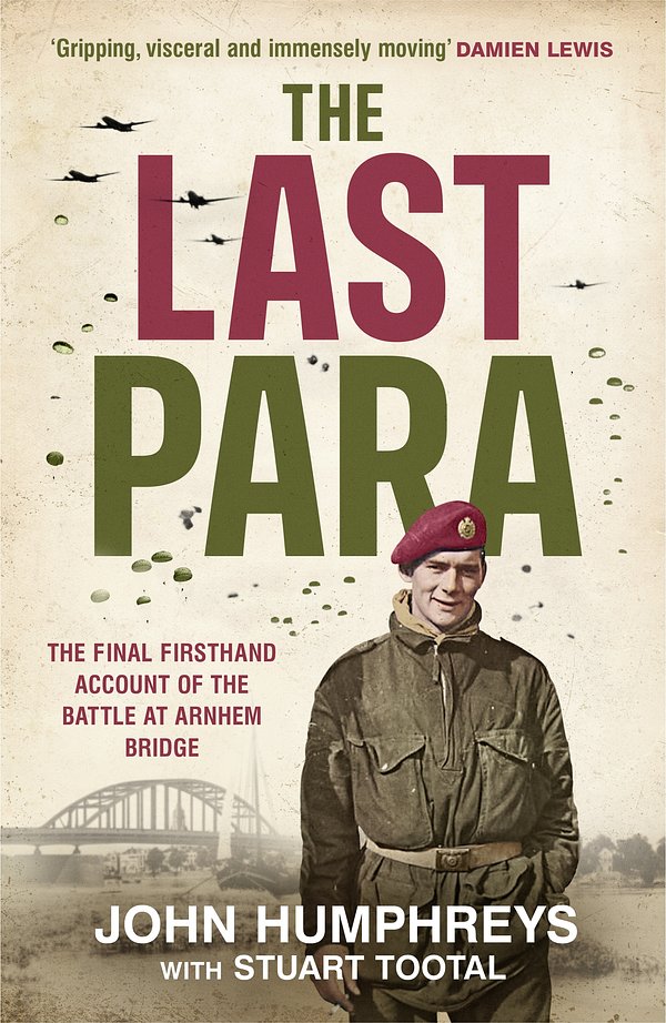 Cover Art for 9780241686324, The Last Para by Tootal, Stuart, Humphreys, John
