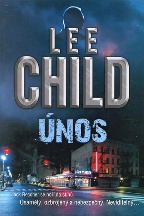 Cover Art for 9788073811075, Únos by Lee Child