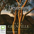 Cover Art for 9781742017150, The Lieutenant by Kate Grenville