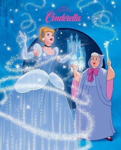 Cover Art for 9781474898669, Disney Princess Cinderella by Parragon Books Ltd