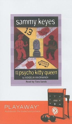 Cover Art for 9781606406434, Sammy Keyes and the Psycho Kitty Queen [With Headphones] (Playaway Children) by Van Draanen, Wendelin