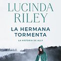 Cover Art for 9789506444242, HERMANA TORMENTA, LA-SIETE HERMANAS 2 by LUCINDA RILEY