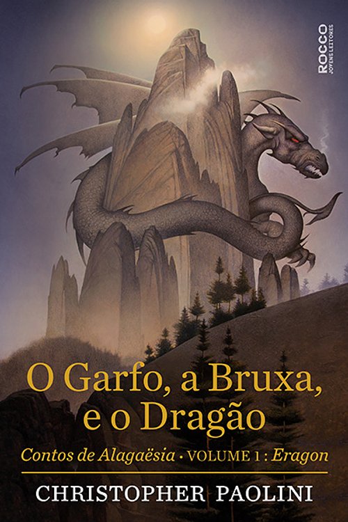 Cover Art for 9788579804632, O Garfo, a Bruxa, e o Dragão by Christopher Paolini