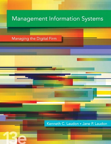 Cover Art for 9780133050691, Management Information Systems: Managing the Digital Firm by Kenneth C. Laudon, Jane P. Laudon