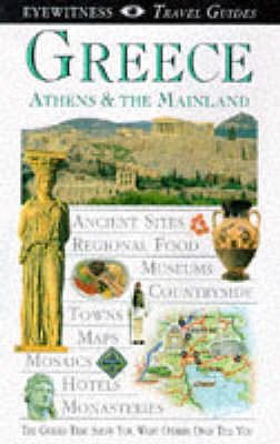 Greece, Athens and the Mainland