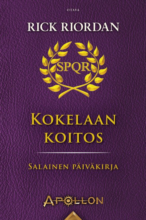 Cover Art for 9789511371687, Kokelaan koitos: salainen päiväkirja by Rick Riordan