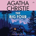 Cover Art for 9780062232267, The Big Four by Agatha Christie, Hugh Fraser