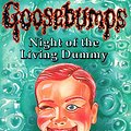 Cover Art for 9780590555791, NIGHT OF THE LIVING DUMMY - Goosebumps by R. L. Stine