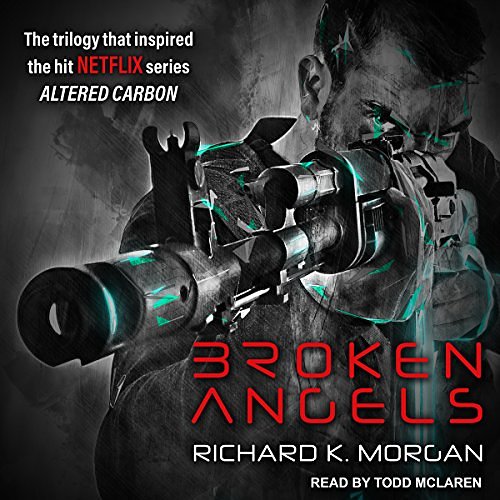 Cover Art for B0009Y3PXG, Broken Angels by Richard K. Morgan