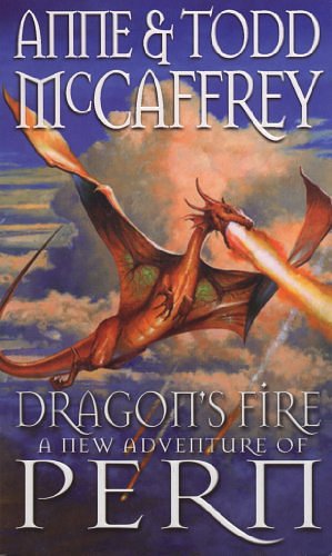 Cover Art for B008FY5198, Dragon's Fire (The Dragon Books Book 18) by Anne McCaffrey, Todd McCaffrey