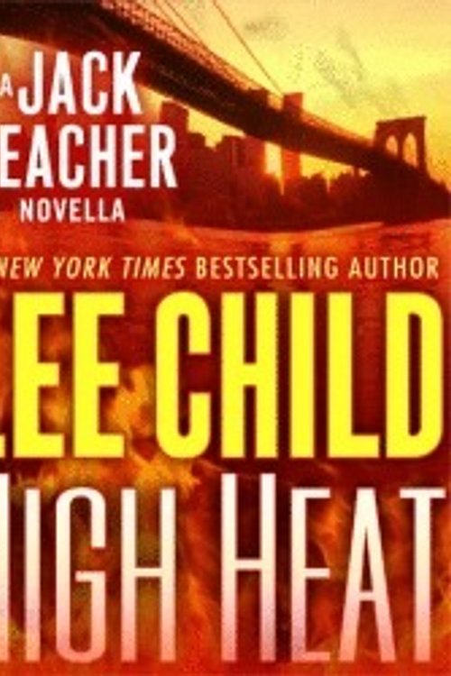 Cover Art for 9780553397628, High Heat by Lee Child