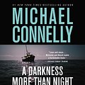 Cover Art for 9781570429729, A Darkness More Than Night (Harry Bosch) by Michael Connelly